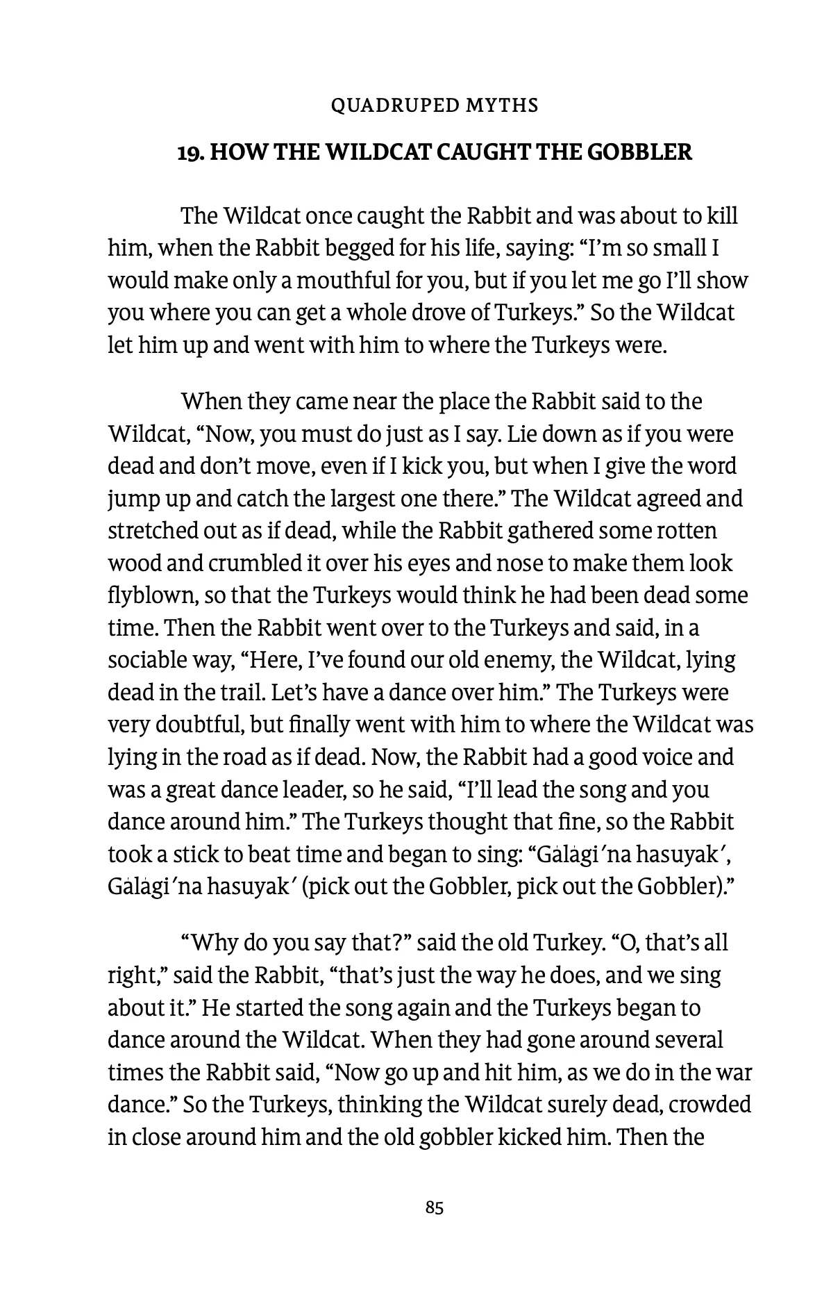 Most of the book is text: “How the Wildcat Caught the Gobbler”, p. 85